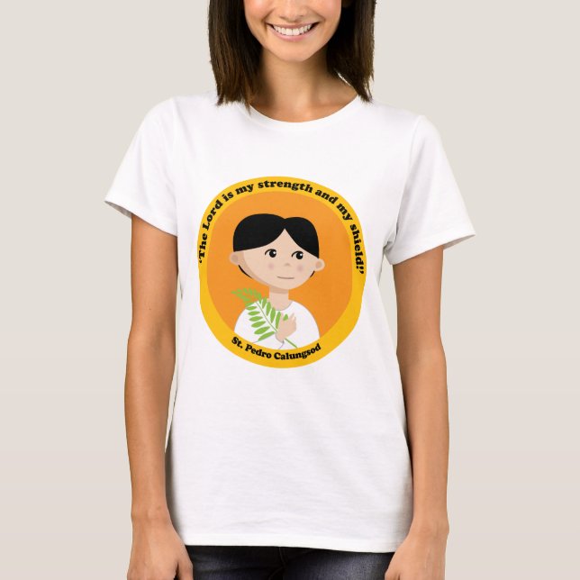 St. Pedro Calungsod T-Shirt (Front)