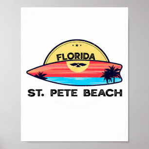 St Pete Beach Florida Surfboard Beach Surfing Poster