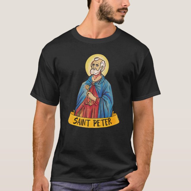 St Peter The Apostle Keys To The Kingdom Catholic  T-Shirt (Front)
