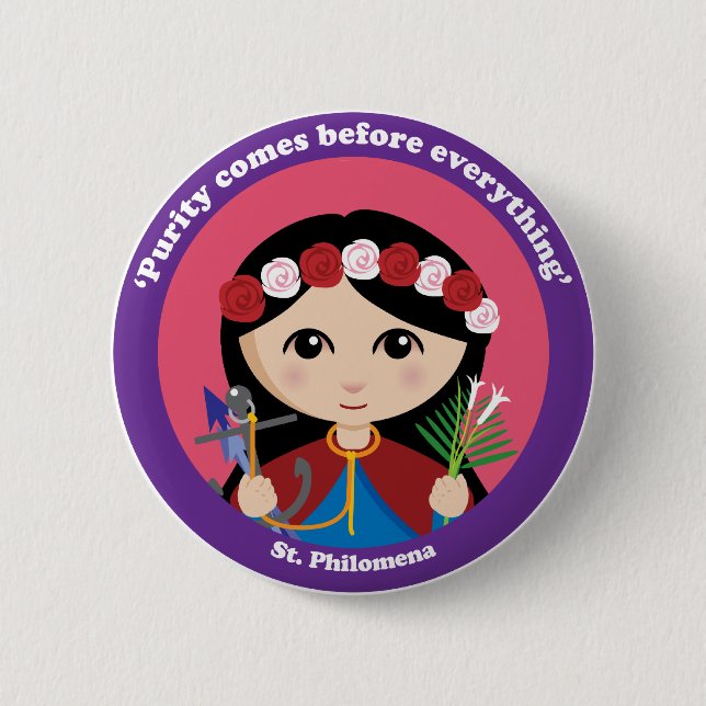 St. Philomena 6 Cm Round Badge (Front)