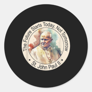 St Pope John Paul Ii Famous Catholic Saints Religi Classic Round Sticker