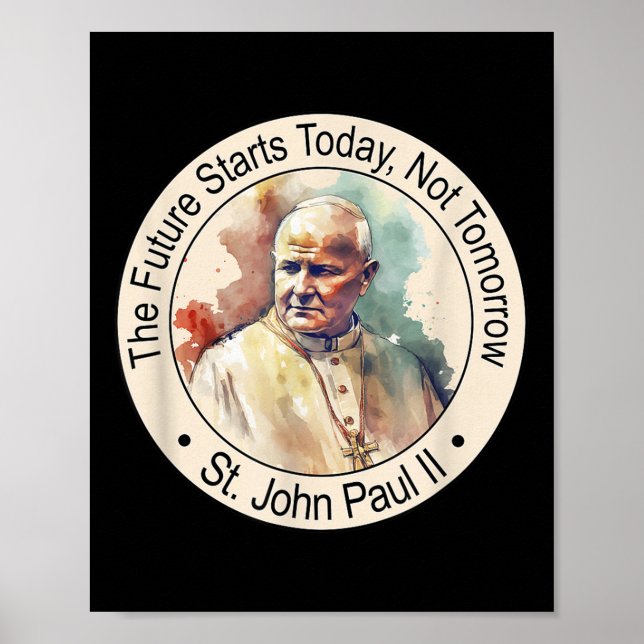 St Pope John Paul Ii Famous Catholic Saints Religi Poster (Front)