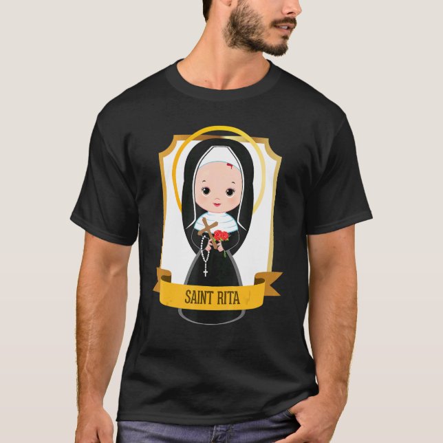 St Rita Of Cascia Prayer Catholic Patron Saint Los T-Shirt (Front)