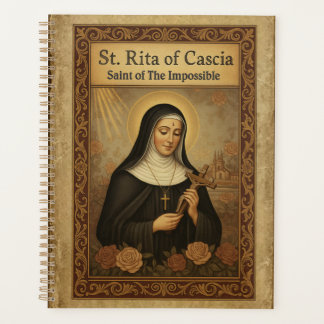 St Rita of Cascia Saint of the Impossible Catholic Planner