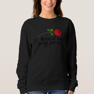 St Rose Of Lima Catholic Saints Vintage Patron Sai Sweatshirt