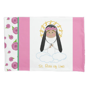 St. Rose of Lima Pillowcase