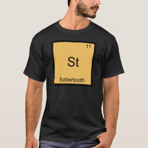 St - Sabertooth Funny Chemistry Element Symbol Tee