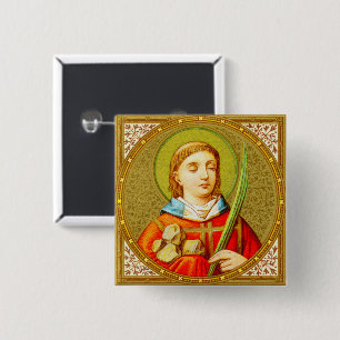 St Stephen the ProtoMartyr (SNV26) Square Pinback 15 Cm Square Badge