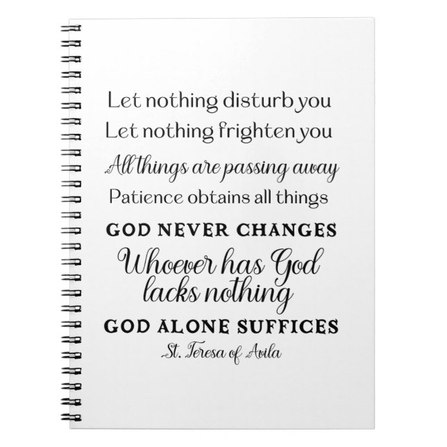 St. Teresa of Avila Quote Spiral Notebook  (Front)