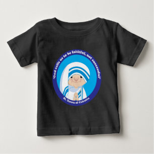 St. Teresa of Calcutta Baby T-Shirt