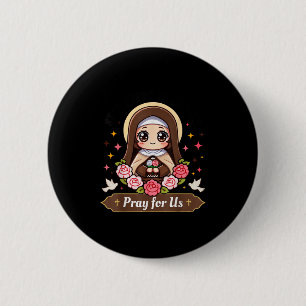 St Therese Of Lisieux Pray For Us Catholic Roses F 6 Cm Round Badge