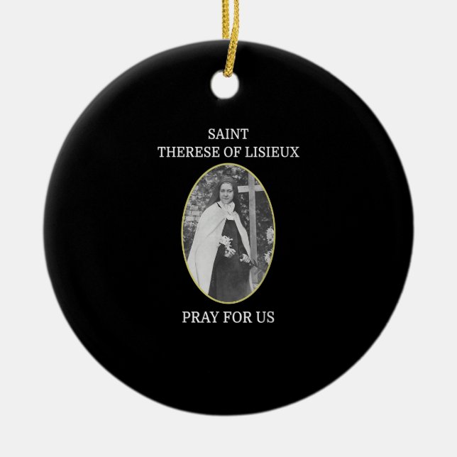 St. Therese of Lisieux T-Shirt Saint Little Flower Ceramic Ornament (Front)