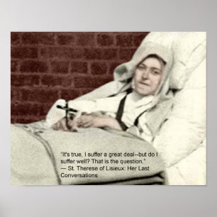 St Therese on Suffering. Poster