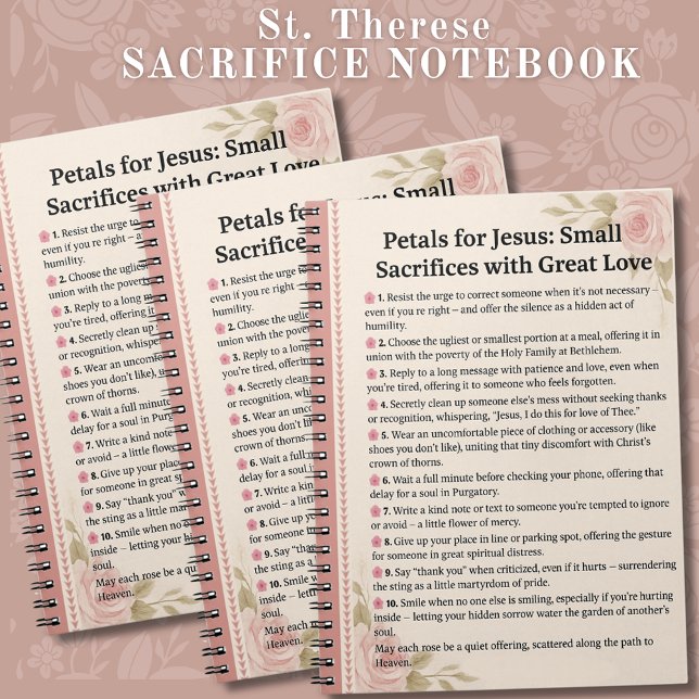 St. Therese Petals for Jesus Catholic Sacrifice  Notebook (Creator Uploaded)