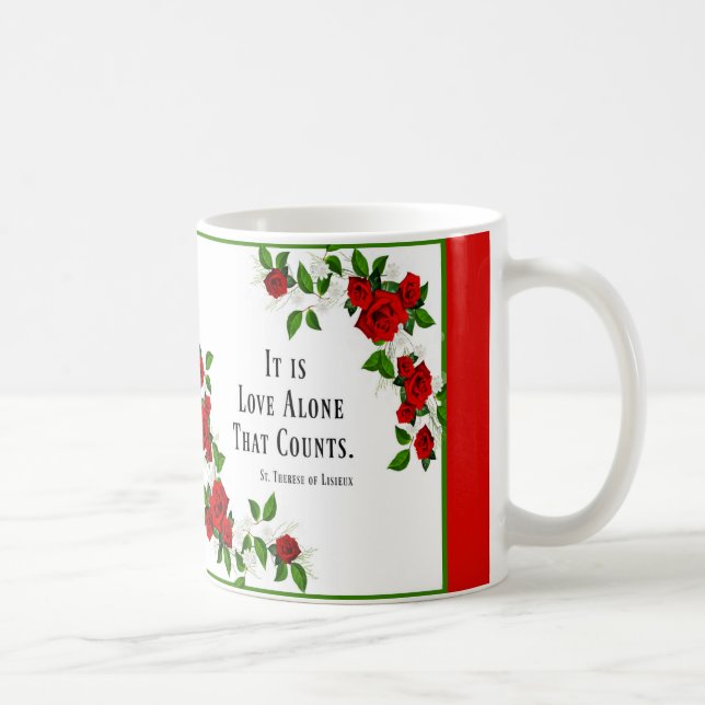 St. Therese Quote Roses Red Coffee Mug (Right)