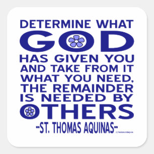 St. Thomas Aquinas Quote Square Sticker