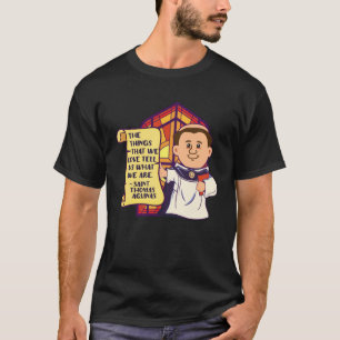 St Thomas Aquinas Quotes Summa Theologica Catholic T-Shirt