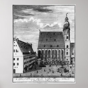 St. Thomas Church and School in Leipzig, 1723 Poster