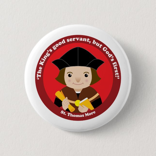 St. Thomas More 6 Cm Round Badge (Front)
