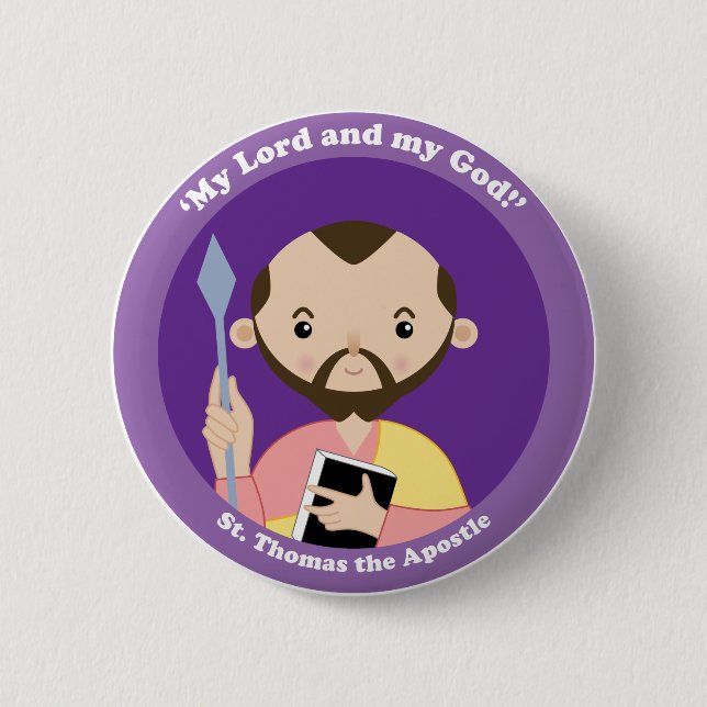 St. Thomas the Apostle 6 Cm Round Badge (Front)