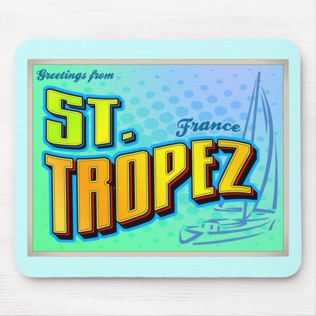 ST. TROPEZ MOUSE PAD (Front)