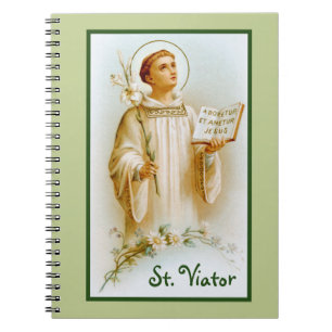 St. Viator of Lyon the Catechist (BF 02) Notebook