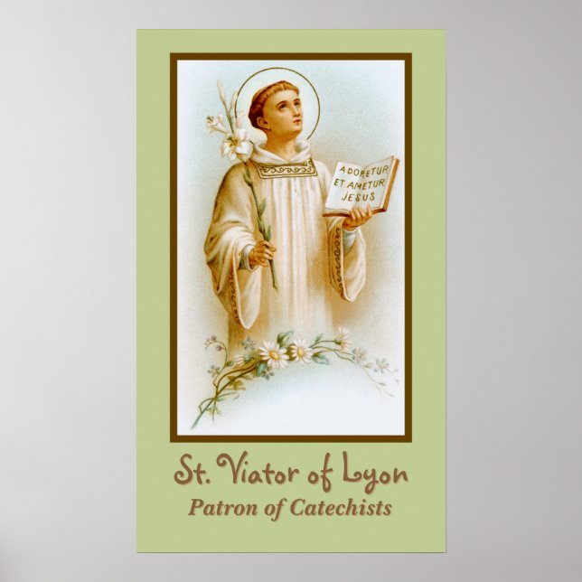 St. Viator of Lyon the Catechist (BF 02) Poster (Front)