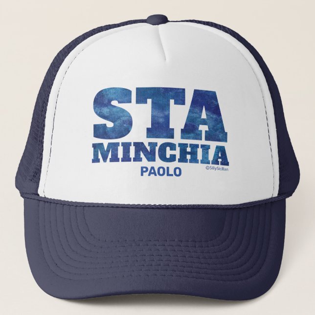 Sta Minchia Trucker Hat (Front)
