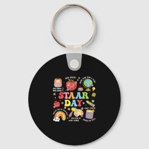 Staar day test teacher student positive teacher key ring