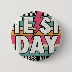 Staar State Test Teacher Testing Day No Stress All 6 Cm Round Badge
