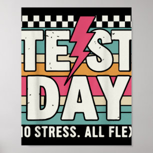 Staar State Test Teacher Testing Day No Stress All Poster
