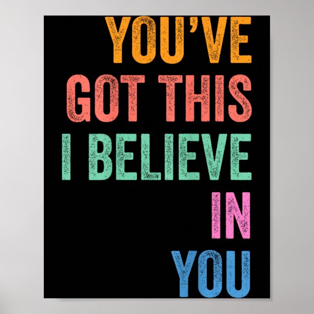 Staar State Testing Day Motivation Got This Poster (Front)