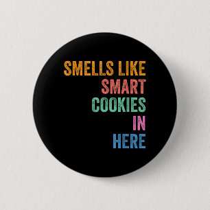 Staar State Testing Day Motivation Smells Like 6 Cm Round Badge