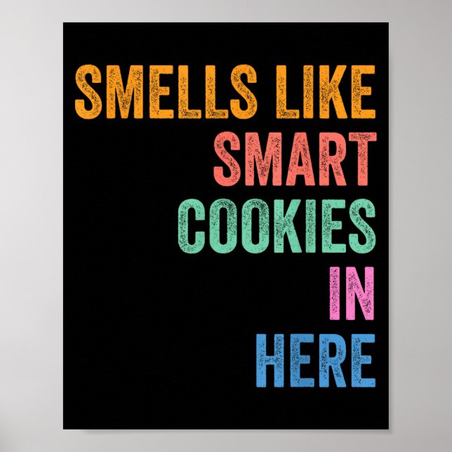Staar State Testing Day Motivation Smells Like Poster (Front)