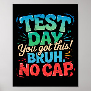Staar State Testing Day Motivation You Are Crushin Poster