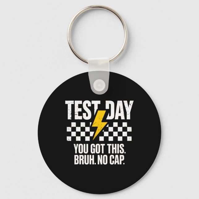 Staar State Testing Day Motivation You Got This Br Key Ring (Front)