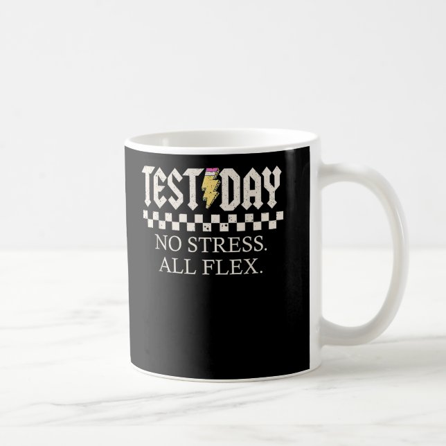 Staar State Testing Motivation No Stress All Flex Coffee Mug (Right)