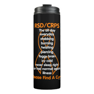Stabbing Burning Twisting...RSD/CRPS Thermal Tumbler