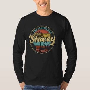Stacey Legend Has Retired Personalised Retirement T-Shirt