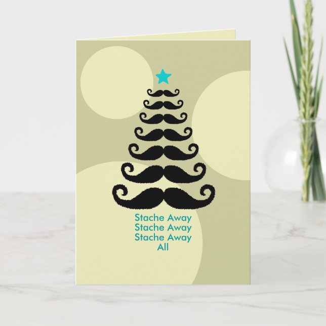Stache Away Holiday Card (Front)
