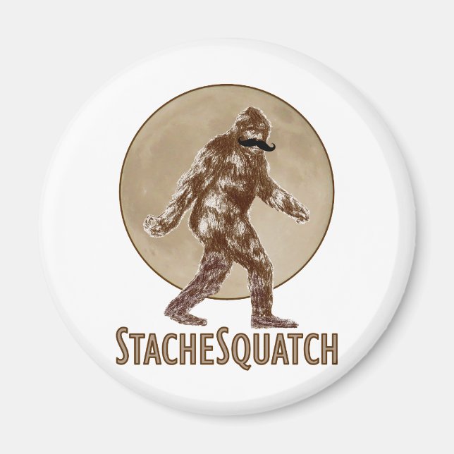 STACHESQUATCH I Moustache if you've Seen My Squatc Magnet (Front)