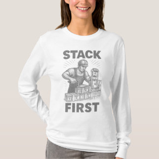 Stack First Financial Empowerment Bricklayer Stack T-Shirt
