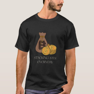 Stacking Sats Everyday T-Shirt