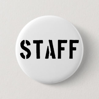 Staff black and white 6 cm round badge