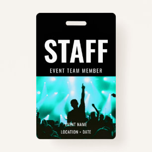 Staff Custom Event or Concert Name  ID Badge