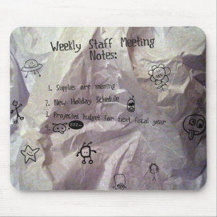 Staff Meeting Mouse Pad