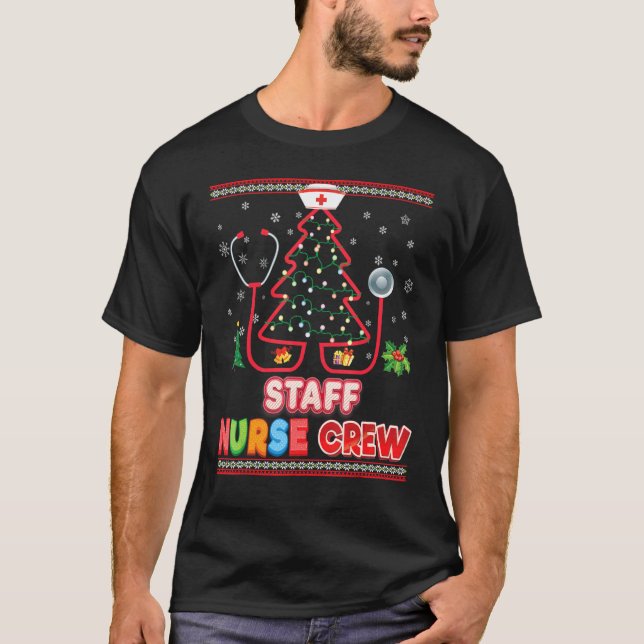 Staff Nurse Crew Christmas Tree Stethoscope Sweate T-Shirt (Front)