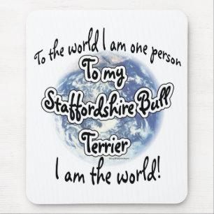 Staffordshire Terrier World 2 Mouse Pad