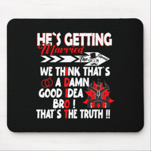 Stag Party Groom Crew Bachelor Party Hes Getting M Mouse Pad