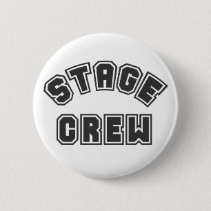 Stage Crew 6 Cm Round Badge